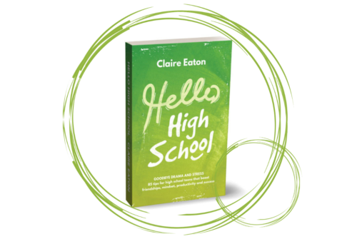 Hello High School - Book for High School Teens by Claire Eaton - Paperback