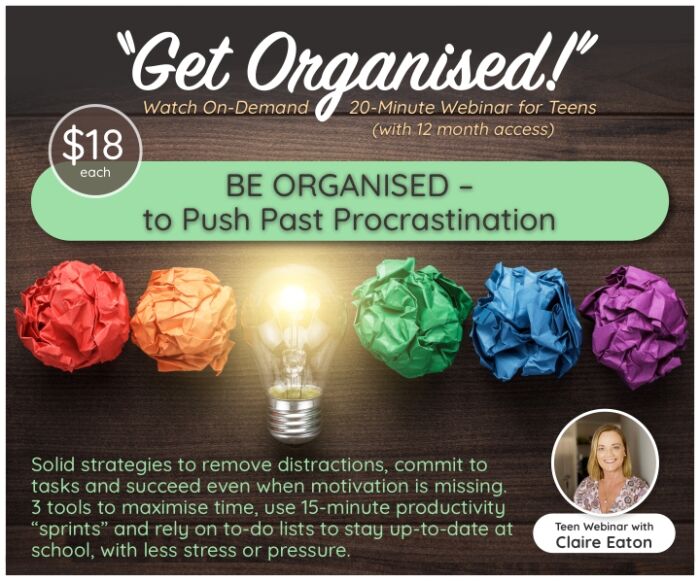 Be Organised – to Push Past Procrastination